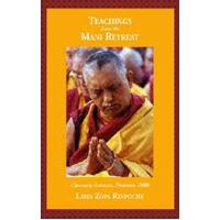 Teachings From Mani Retreat - Chenrezig Institute, December 2000