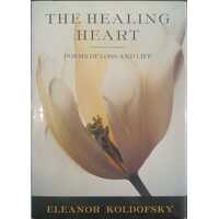 Healing Heart - Poems of Loss and Life