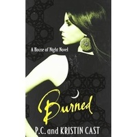 Burned - A House of Night Novel