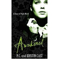 Awakened - A House of Night Novel