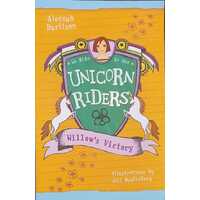 Willow's Victory Unicorn Riders Series : Book 6