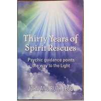 Thirty Years Of Spiritual Rescues