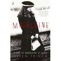 Madeleine - A Life Of Madeleine St John