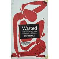 Wasted