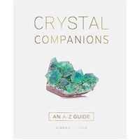 Crystal Companions - An A-Z Guide