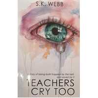 Teachers Cry Too
