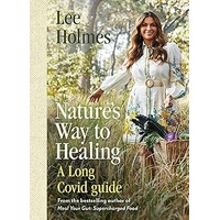 Nature's Way to Healing - A Long Covid Guide