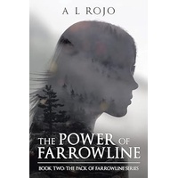 The Power of Farrowline - Book 2 of 5