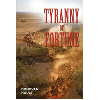 Tyranny Of Fortune