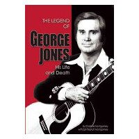 The Legend Of George Jones - His Life And Death