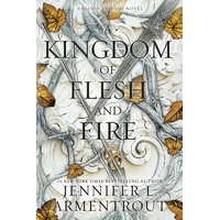Kingdom of Flesh and Fire (A Blood and Ash Novel)