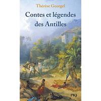 Contes Et Legendes Des Antilles (Tales And Legends Of The Antilles)