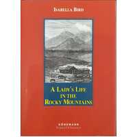 A Lady's Life in the Rocky Mountains