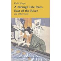A Strange Tale From East Of The River And Other Stories