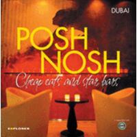 Dubai Posh Nosh And Star Bars