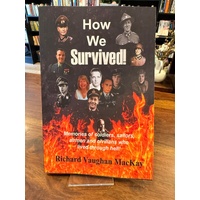How We Survived!