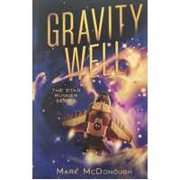 Gravity Well (The Star Runner Series Book #3)
