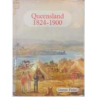 Queensland 1824-1900