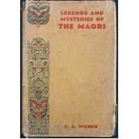 The Legends and Mysteries of the Maori