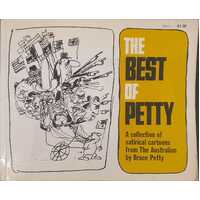 The Best Of Petty - A Collection Of Satirical Cartoons From The Australian