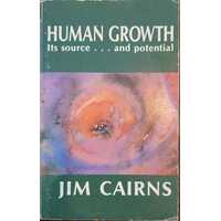 Human Growth, Its Source and Potential