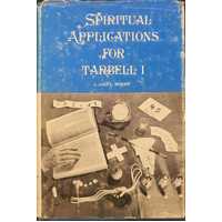 Spiritual Applications for Tarbell 1