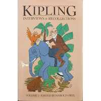 Kipling Interviews & Recollections (Vol2)
