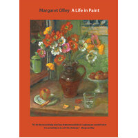 Margaret Olley: A Life in Paint