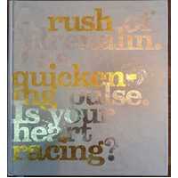 A Rush Of Adrenalin. The Quickening Pulse. Is Your Heart Racing?