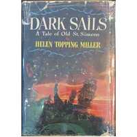 Dark Sails: A Tale Of Old St. Simons