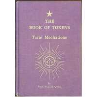 The Book of Tokens: Tarot Meditations