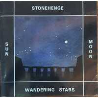 Stonehenge: Sun, Moon, Wandering Stars
