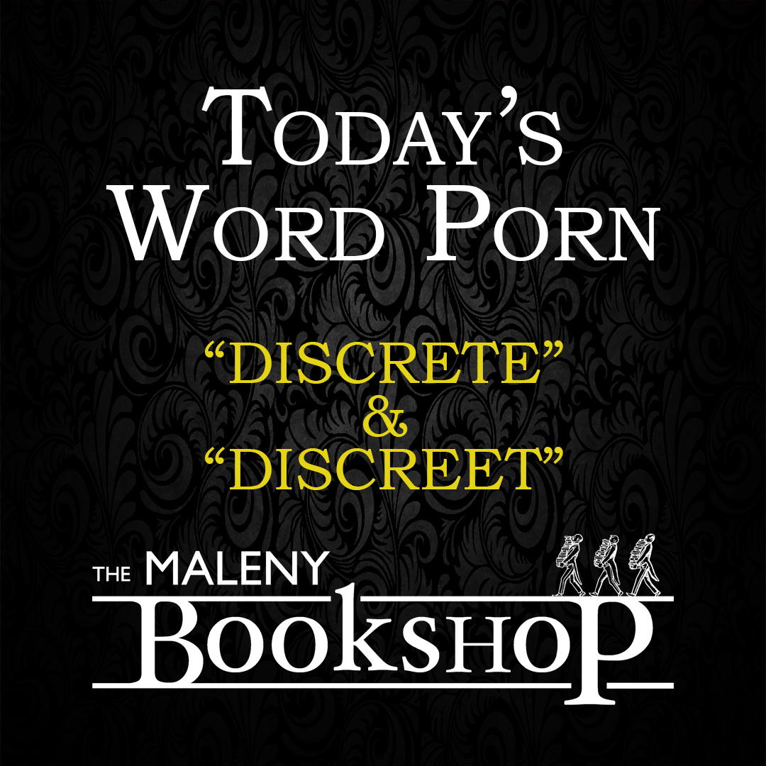 “discrete” and “discreet”